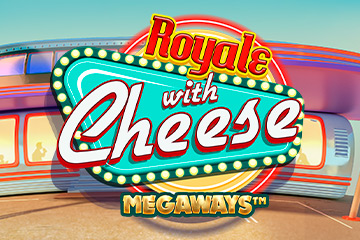 Royale with Cheese Megaways