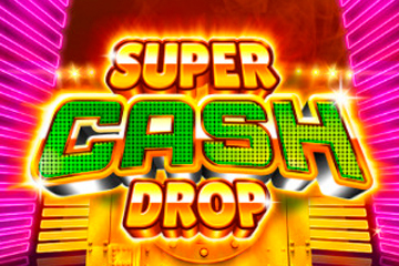 Super Cash Drop