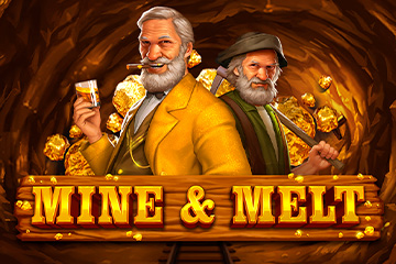 Mine & Melt