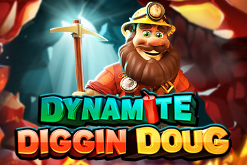 Dynamite Diggin Doug