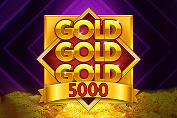 Gold Gold Gold 5000