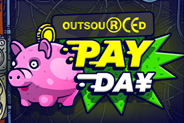Outsourced: Payday