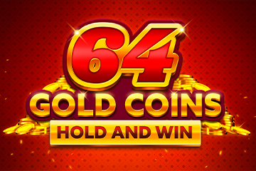 64 Gold Coins Hold and Win