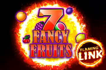 7 Fancy Fruits Flaming Link